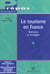 Le tourisme en france