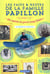 Les faits et gestes de la famille Papillon Tome 1 : les exploits de grand-papy Robert