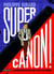 Supercanon !