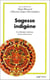 Sagesse indienne - la théologie indienne latino-américaine