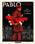 Pablo : Intégrale Tomes 1 à 4