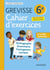 Grevisse langue française : 6e - cahier d'exercices