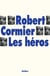 Les héros