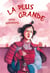 La plus grande