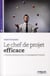Le Chef De Projet Efficace