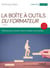 La boîte à outils du formateur - 100 fiches pour concevoir, animer et évaluer vos formations (7e édition)