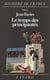 Le Temps des principautés