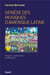 Genèse des musiques d'Amérique latine