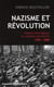 NAZISME ET REVOLUTION