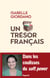 Un trésor français
