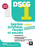 DSCG 1 : gestion juridique, sociale et fiscale - manuel (édition 2023/2024)