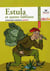Estula et autres fabliaux