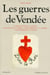 Les guerres de vendee