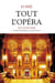 Tout l'opéra - AE - DE MONTEVERDI A NOS JOURS