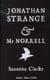Jonathan Strange & Mr Norrell