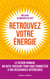 Retrouvez votre énergie : Le design humain, un outil puissant pour vous connecter à vos ressources intérieures