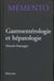 Memento de gastro-enterologie hepatologie
