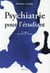 Psychiatrie pour l'étudiant