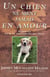 Un chien ne ment jamais en amour