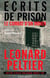 Écrits de prison : Le combat d'un indien