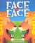 Face a face