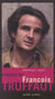 Dialogues de francois truffaut
