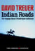 Indian roads - un voyage dans l'Amérique indienne