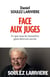 Face aux juges - ce que tous les honnêtes gens doivent savoir