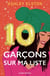 10 garcons sur ma liste