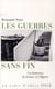 Les guerres sans fin