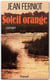 Le soleil orange
