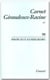 Carnet Giraudoux-Racine Tome 2