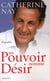 UN POUVOIR NOMME DESIR