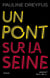 Un pont sur la Seine