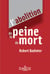 L'abolition de la peine de mort