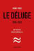 Le déluge, 1916-1931 - un nouvel ordre mondial