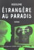 Étrangère au paradis