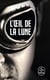 Bourbon Kid Tome 2 : l'oeil de la Lune