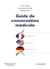 Guide de conversation médicale français-anglais-allemand