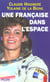 Une francaise dans l'espace