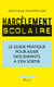 En finir avec le harcèlement scolaire
