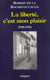 La liberte c'est mon plaisir - 1940-1946