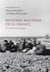 Histoire militaire de la France - tome 2 De 1870 à nos jours