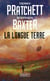 La longue Terre Tome 1
