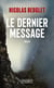 Le dernier message