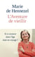 L'Aventure de vieillir