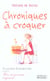 Chroniques a croquer