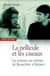 La pellicule et les ciseaux - la censure au cinéma de Krouchtev à Brejnev