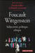 Foucault/wittgenstein - subjectivité, politique, éthique