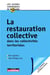La restauration collective dans les collectivités territoriales